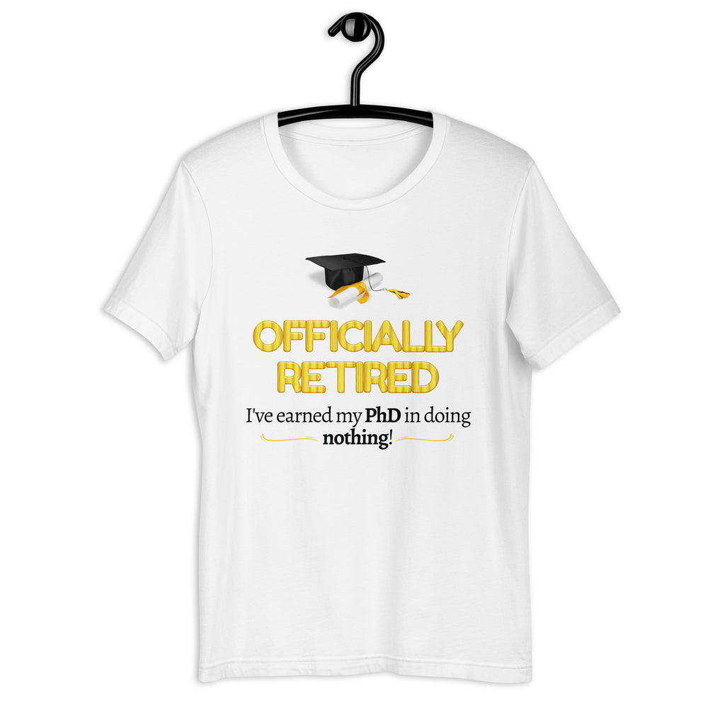Officially Retired Unisex T-shirt